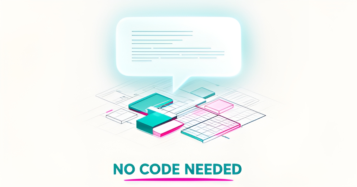 Flat illustration of a speech bubble prompt assembling a website wireframe without code, accented in teal and magenta.