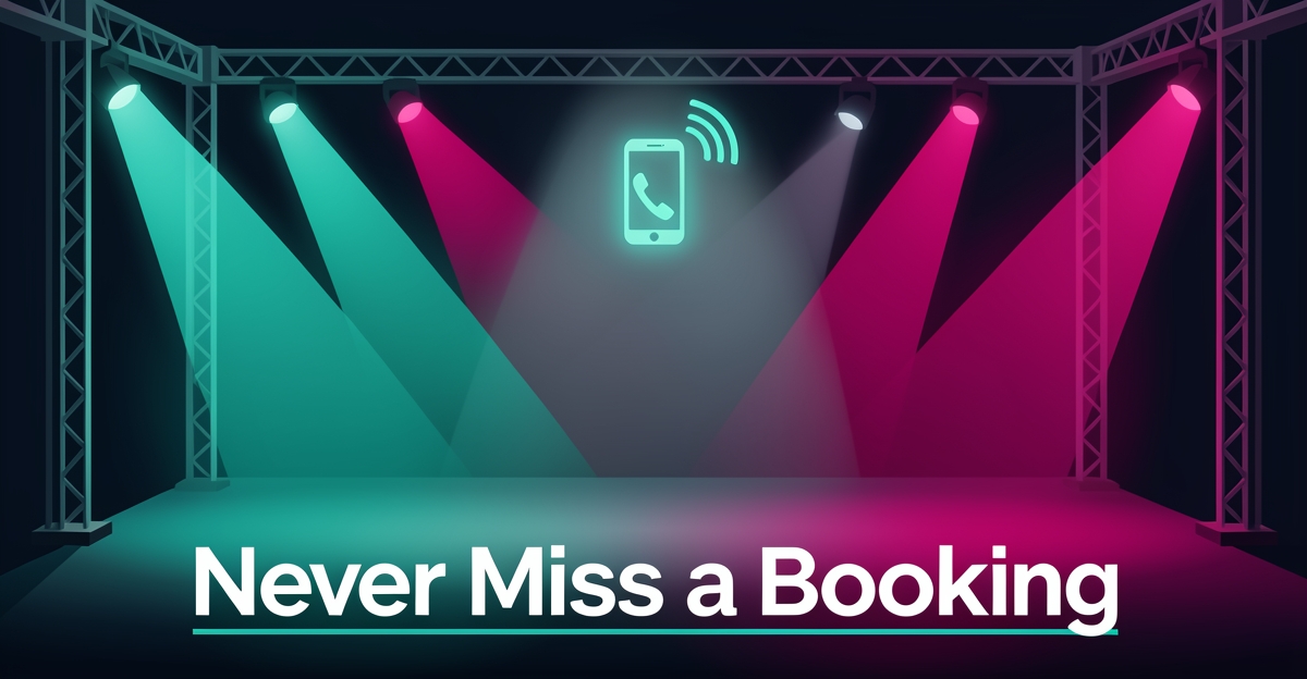 Flat illustration of a stage with teal and magenta spotlights and a glowing call icon, headline reading Never Miss a Booking.