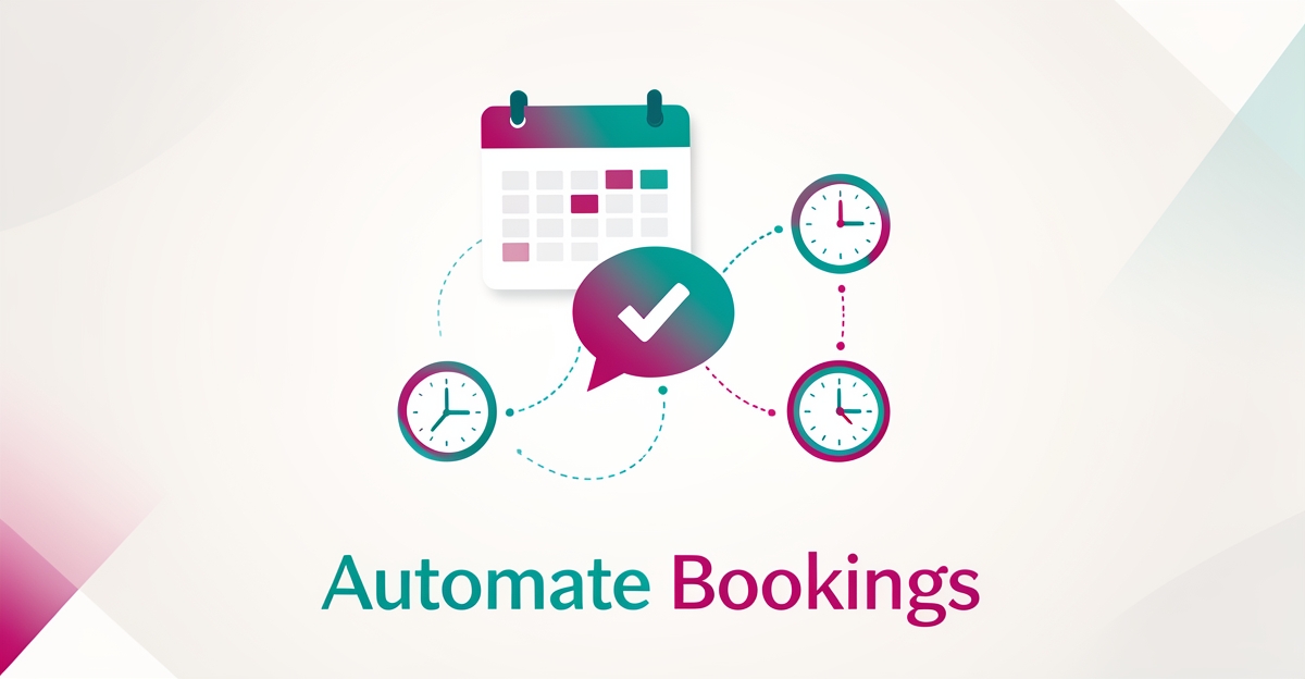 Flat illustration of automated booking reminders with calendar, bell, and checkmark icons in teal and magenta, headlined Automate Bookings.