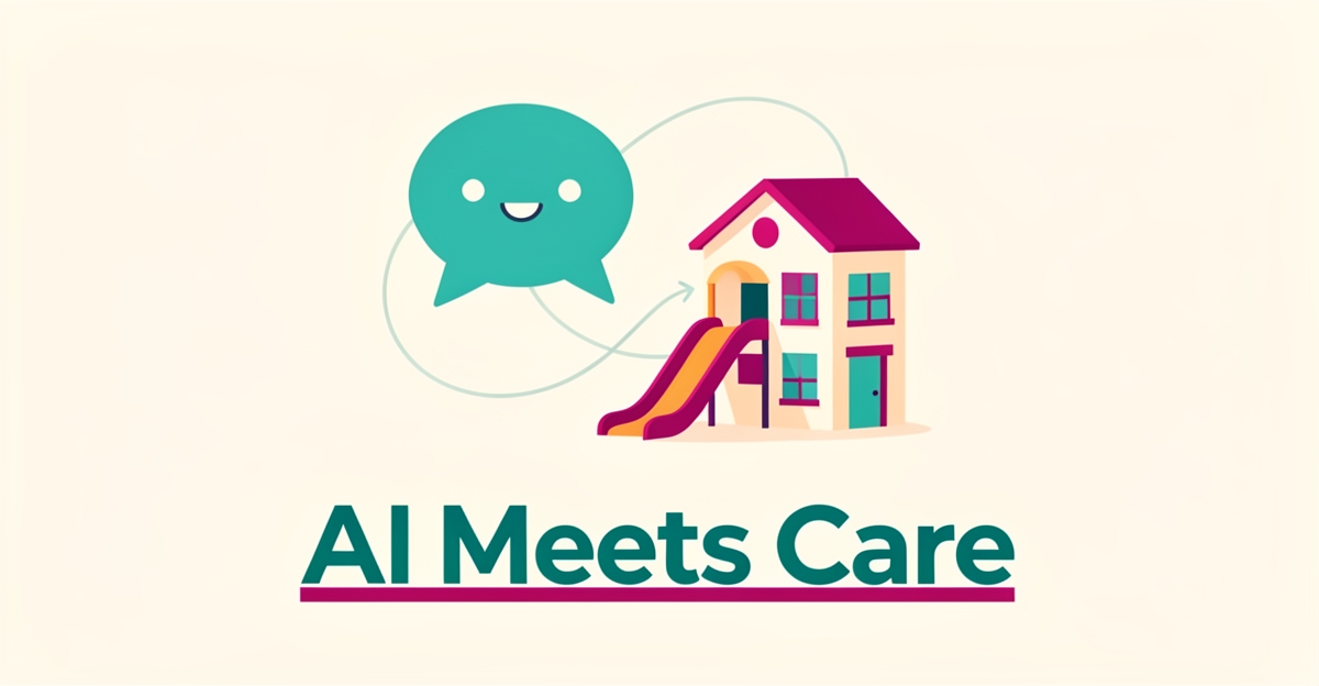 Flat illustration of a chatbot bubble beside a preschool building with playground, accented in teal and magenta, headlined AI Meets Care.
