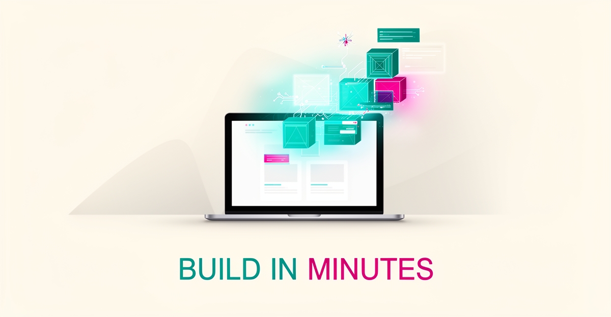 Flat illustration of a laptop generating a website from glowing blocks, with headline Build in Minutes, in teal and magenta brand colors.