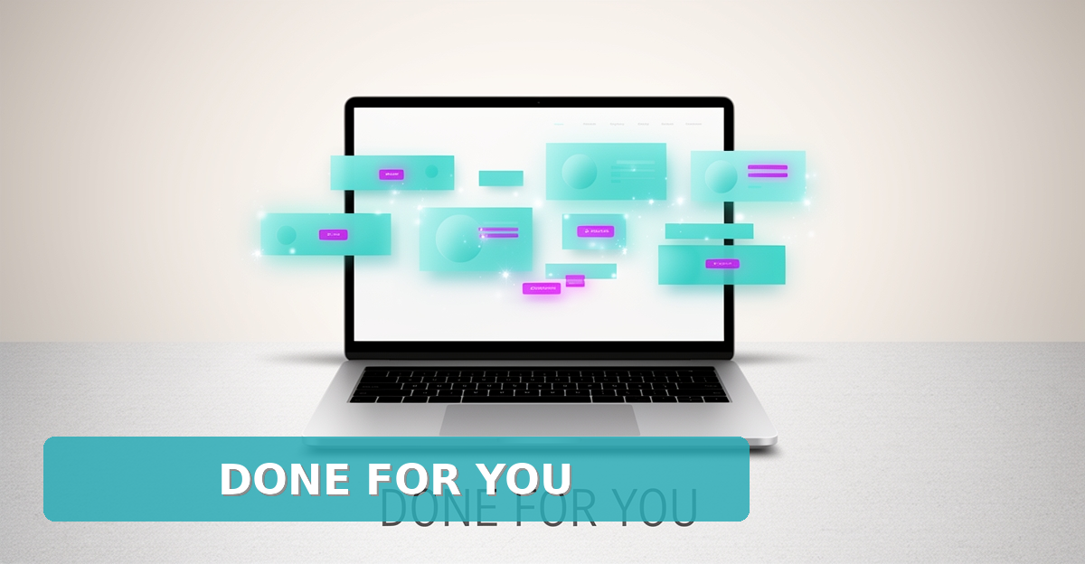 Flat illustration of a laptop building a website automatically with AI, accented in teal and magenta, headline reading Done For You.